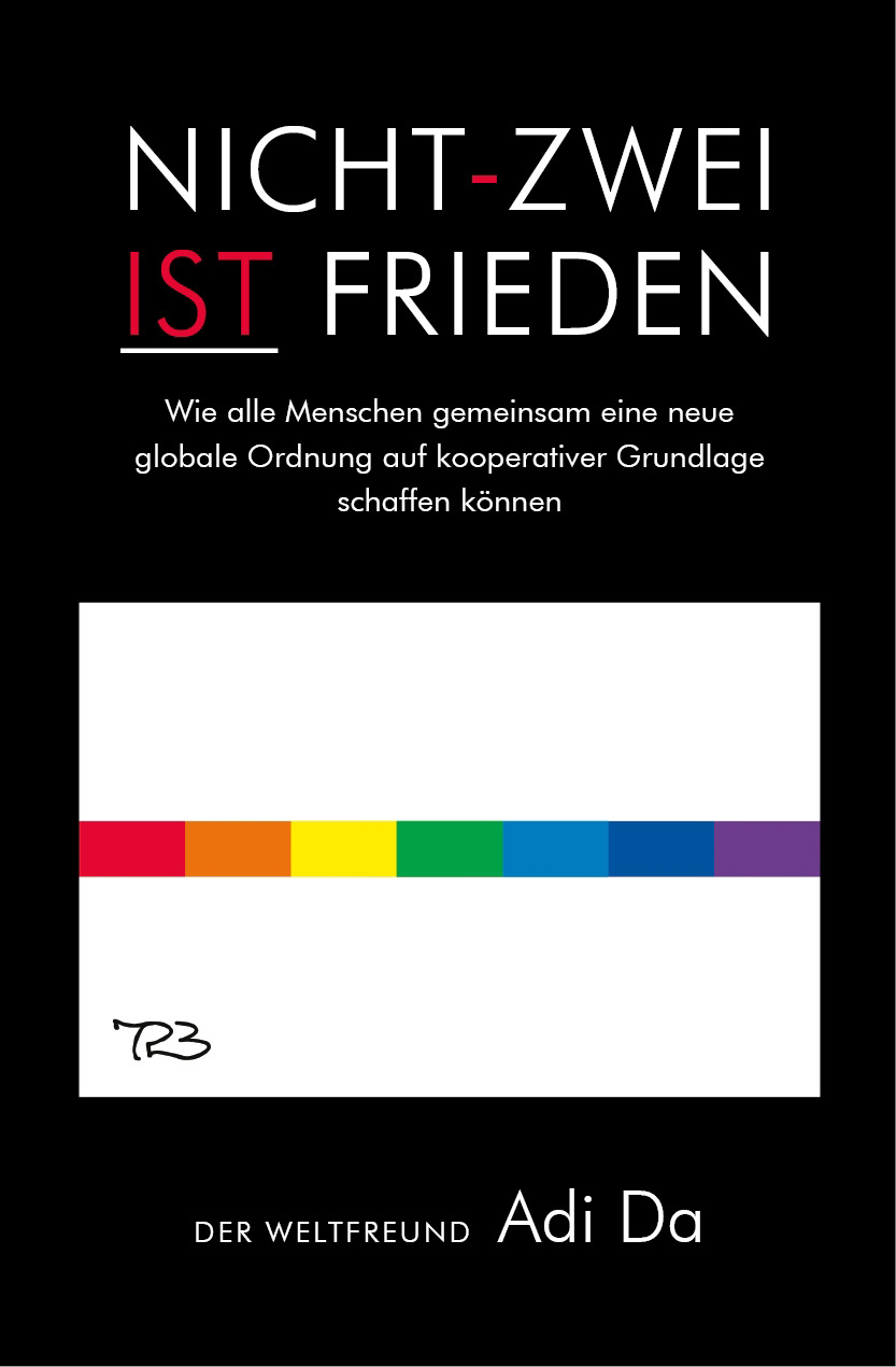 Nicht-Zwei ist Frieden