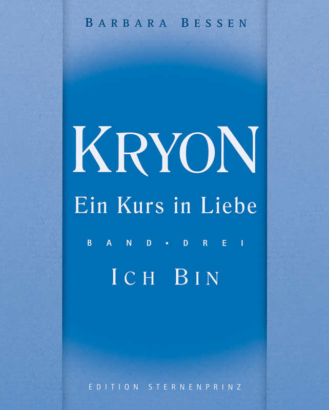Kryon – Ich Bin