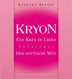 Kryon – Der göttliche Weg