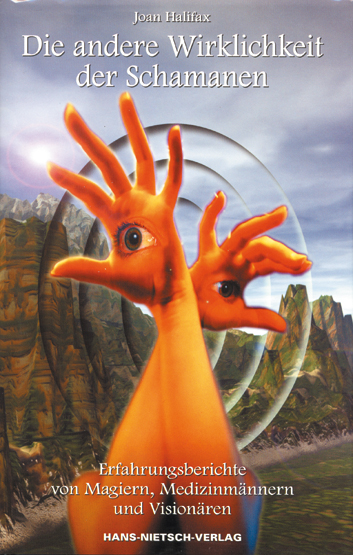 Die andere Wirklichkeit der Schamanen