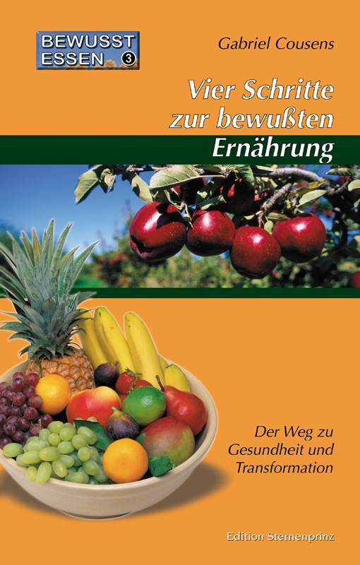 Vier Schritte zur bewußten Ernährung