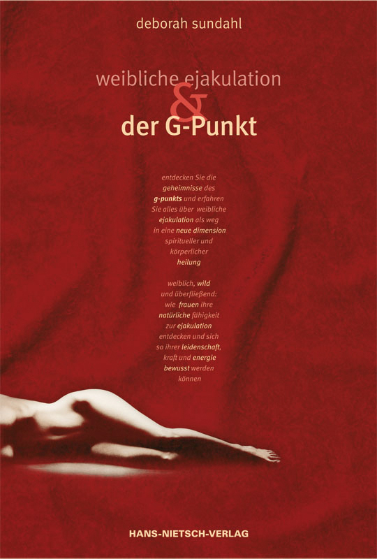 Weibliche Ejakulation und der G-Punkt