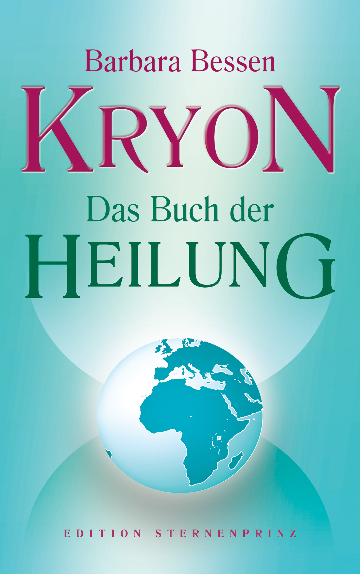 Kryon – Das Buch der Heilung