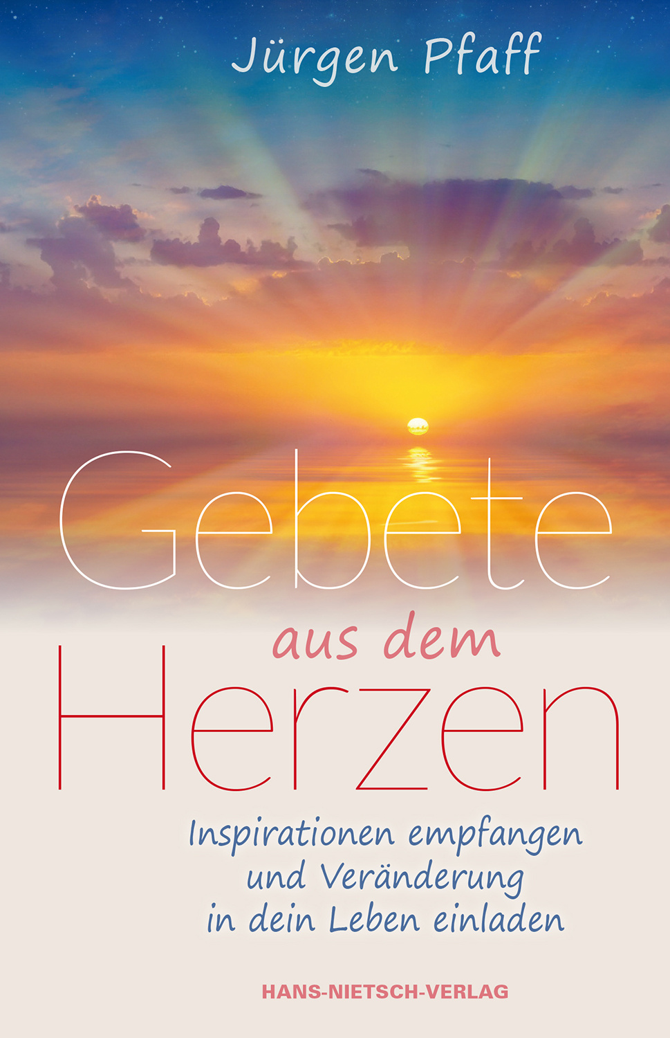 Gebete aus dem Herzen