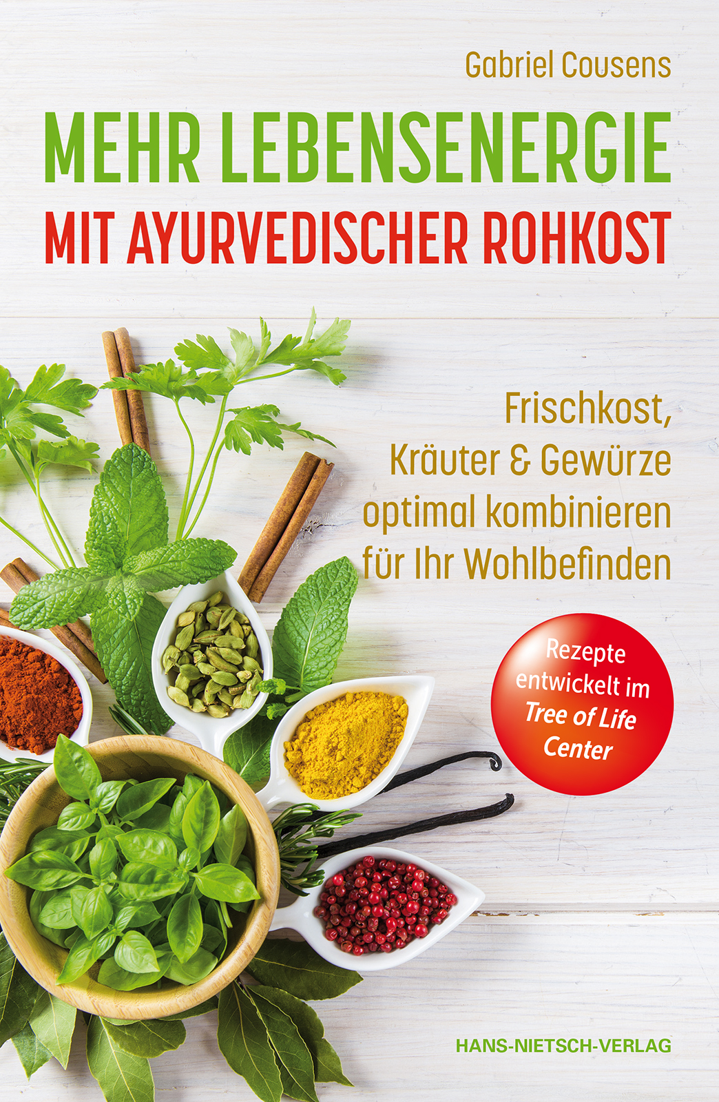 Mehr Lebensenergie mit ayurvedischer Rohkost